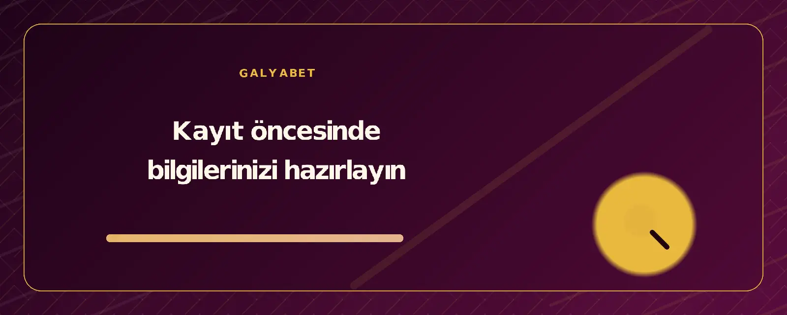 Kayıt öncesinde bilgilerinizi hazırlayın galyabetguncelgiris.org
