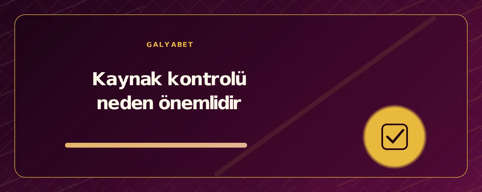 Kaynak kontrolü neden önemlidir galyabetguncelgiris.org